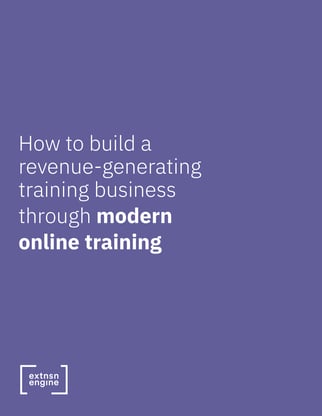 [WHITE PAPER COVER] How to Build a Revenue-Generating Training Business